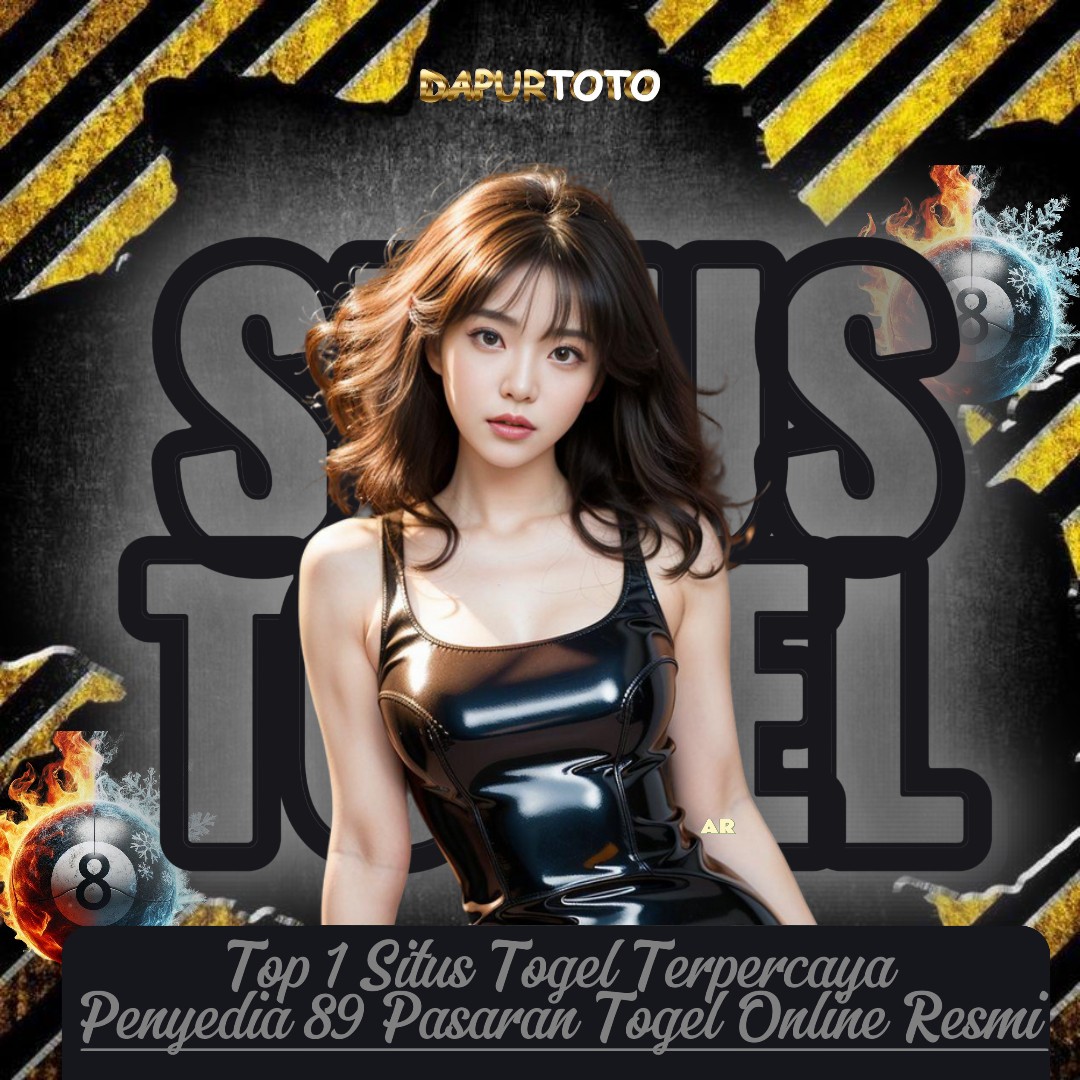 DAPURTOTO | Nomor 1 Terbaik Situs Togel Online Terpercaya Masa Kini